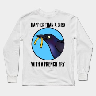Bird with a Fry (Large Print) Long Sleeve T-Shirt